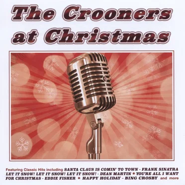 The Crooners at Christmas by Various Artists - album cover