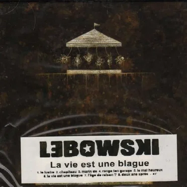 La vie est une blague