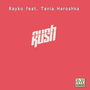Rush