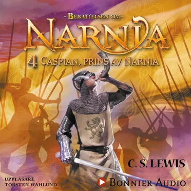 Berättelsen om Narnia - Caspian, prins av Narnia by C. S. Lewis - album cover