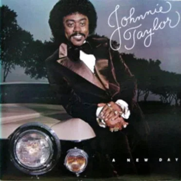 A New Day by Johnnie Taylor - album cover