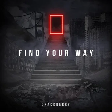 FIND YOUR WAY by CRACKBERRY - album cover