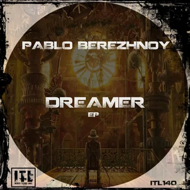 Dreamer EP by Pablo Berezhnoy - album cover