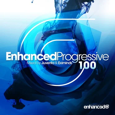 Enhanced Progressive 100: Mixed by Juventa & Eximinds by Various Artists - album cover