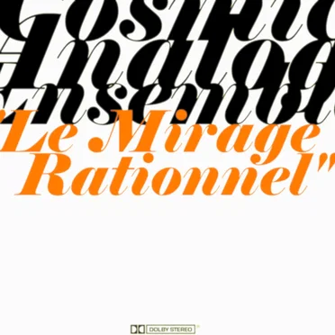 Le Mirage Rationnel