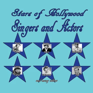 Stars of Hollywood: Singers & Actors by Various Artists - album cover