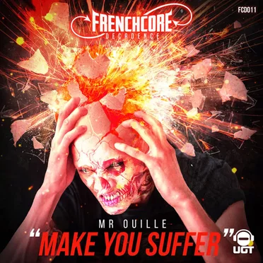 Make You Suffer by Mr Ouille - album cover