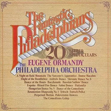 The Fantastic Philadelphians 20 Stereo Spectaclars