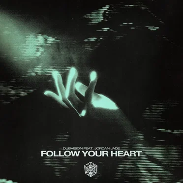 Follow Your Heart