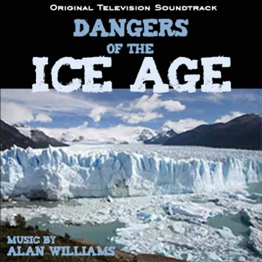 Dangers of the Ice Age