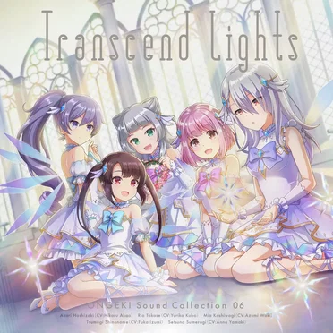 ONGEKI Sound Collection 06 『Transcend Lights』 by Various Artists - album cover