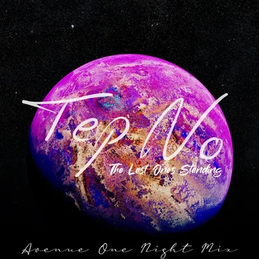 The Last Ones Standing (Avenue One Night mix)