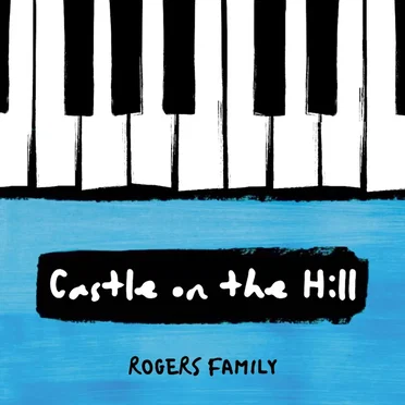 Castle on the Hill by Rogers Family - album cover