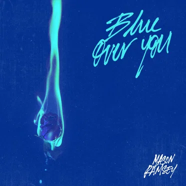 Blue Over You