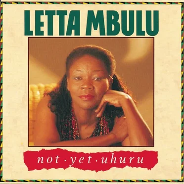 Not Yet Uhuru by Letta Mbulu - album cover