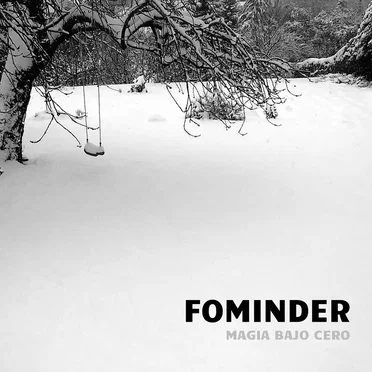 Magia bajo cero by Fominder - album cover