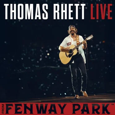 Thomas Rhett Live From Fenway Park (Live From Fenway Park)