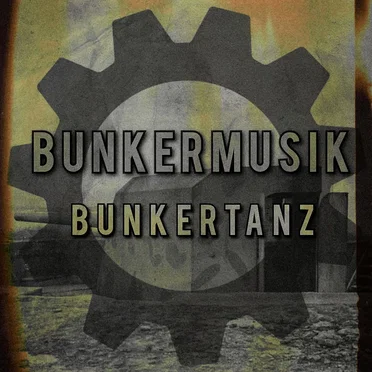 Bunkertanz