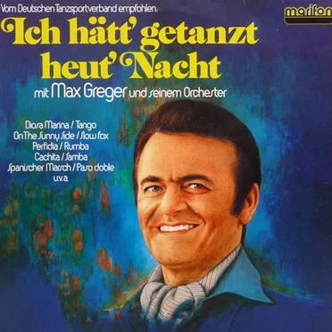 Ich hätt’ getanzt heut’ Nacht