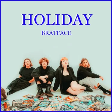 HOLIDAY by BRATFACE - album cover
