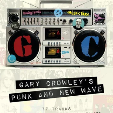 Gary Crowley’s Punk and New Wave by Various Artists - album cover