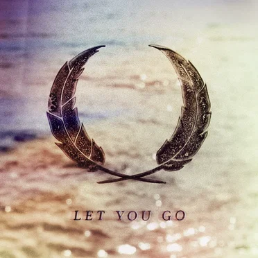 Let You Go by Birds of Bellwoods - album cover