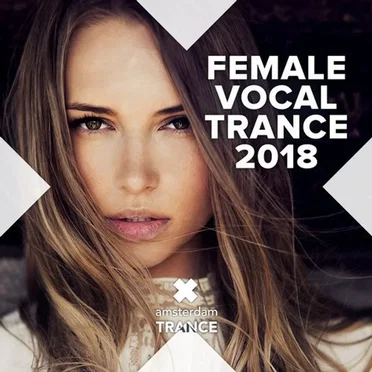 Female Vocal Trance 2018 by Various Artists - album cover