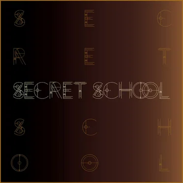Secret School by Secret School - album cover
