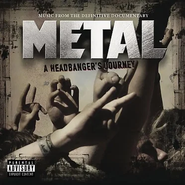 Metal: A Headbanger’s Journey by Various Artists - album cover