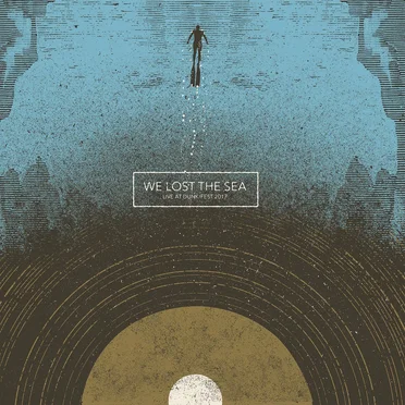 Live at Dunk!Fest 2017 by We Lost the Sea - album cover