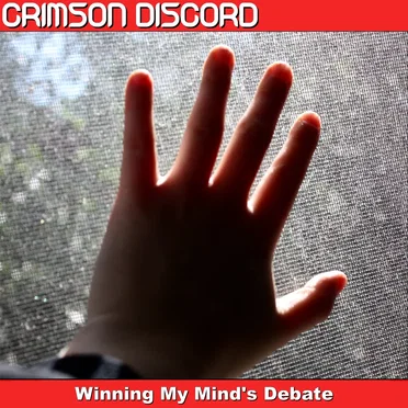 Winning My Mind's Debate by Crimson Discord - album cover
