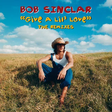 Give a Lil’ Love (The Remixes)