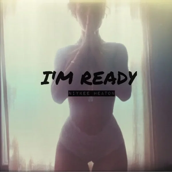 I’m Ready
