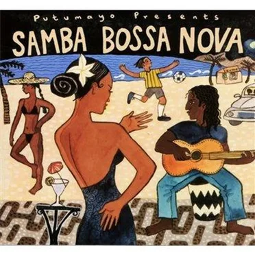 Putumayo Presents: Samba Bossa Nova by Various Artists - album cover