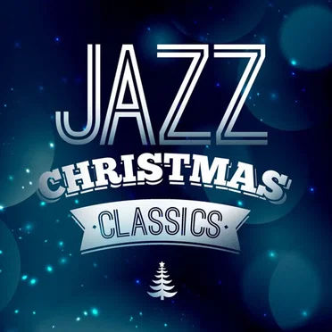 Jazz: Christmas Classics by Various Artists - album cover