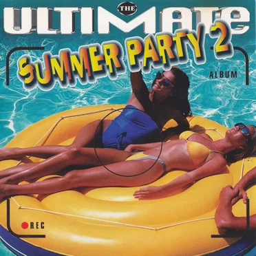 The Ultimate Summer Party 2 by Various Artists - album cover