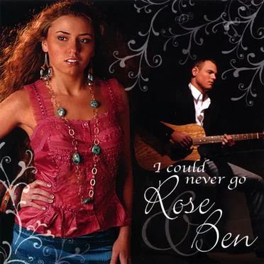 I Could Never Go by Rose & Ben - album cover