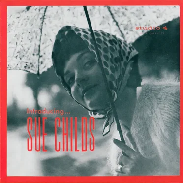 Introducing… Sue Childs