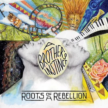 A Brother's Instinct by Roots of a Rebellion - album cover