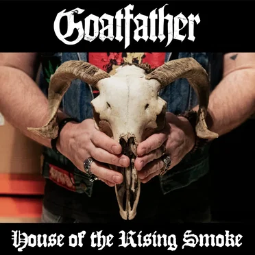 House of the Rising Smoke