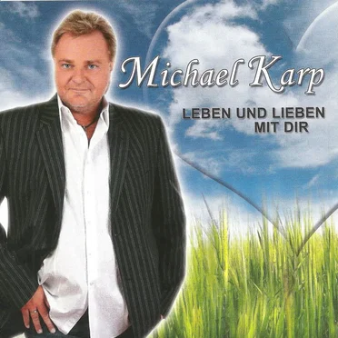Leben und lieben mit dir
