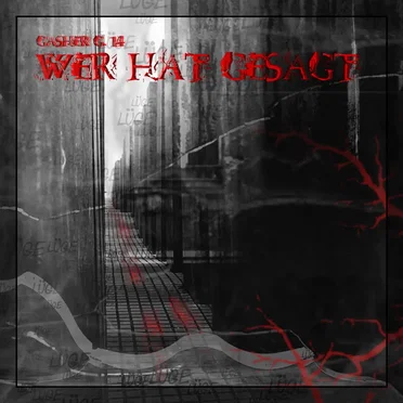 Wer hat gesagt by Gasher G.14 - album cover