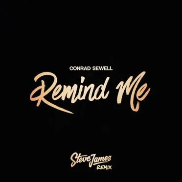 Remind Me (Steve James remix)