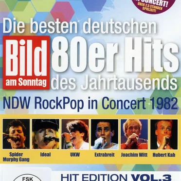 Die besten deutschen 80er Hits des Jahrtausends - Hit Edition Vol. 3