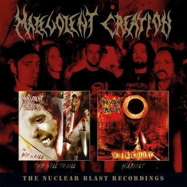 The Nuclear Blast Recordings by Malevolent Creation - album cover
