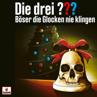 Die drei ??? Böser die Glocken nie klingen by Die drei ??? - album cover