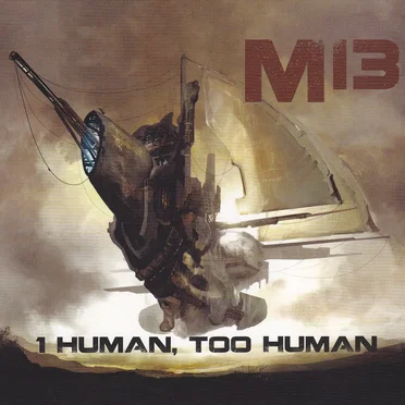 1 Human, Too Human by M13 - album cover
