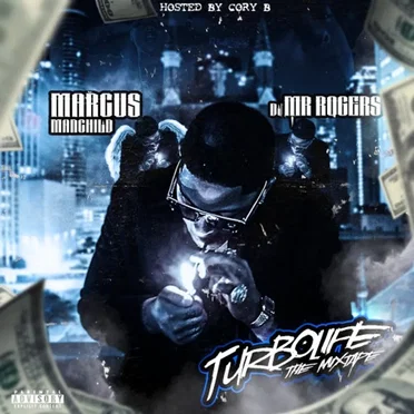 Turbo Life by Marcus Mandchild - album cover