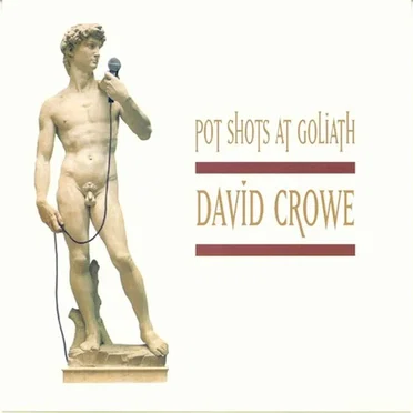 Potshots at Goliath by David Crowe - album cover