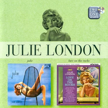 Julie / Love on the Rocks